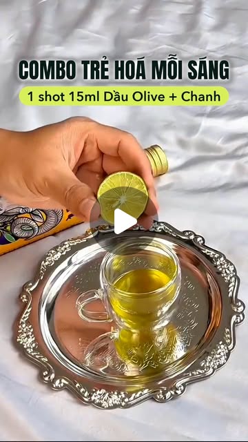 1 shot 15ml dầu olive Kicker + chanh mỗi sáng